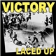 Victory - Laced Up