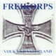 Freikorps - Volk Und Vaterland